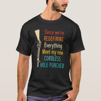 T-shirt Puisque nous redéfinissons tout devis