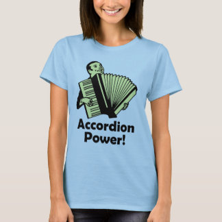 T-shirt Puissance d'accordéon !