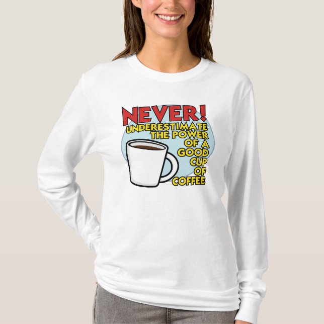 T-shirt Puissance de café (Devant)