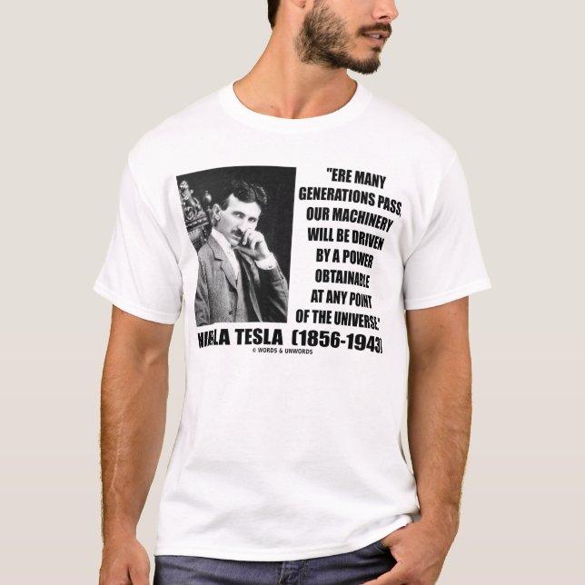 T-shirt Puissance de Nikola Tesla accessible tout univers (Devant)