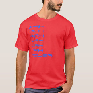 T-SHIRT PUISSANCE DE PAH PAH PAH PAH PAH PAH !