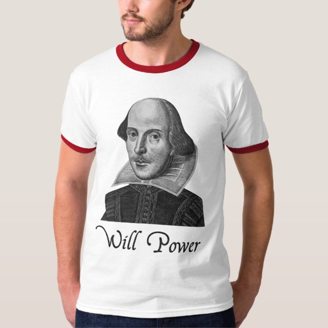 T-shirt Puissance de volonté de William Shakespeare (Devant)