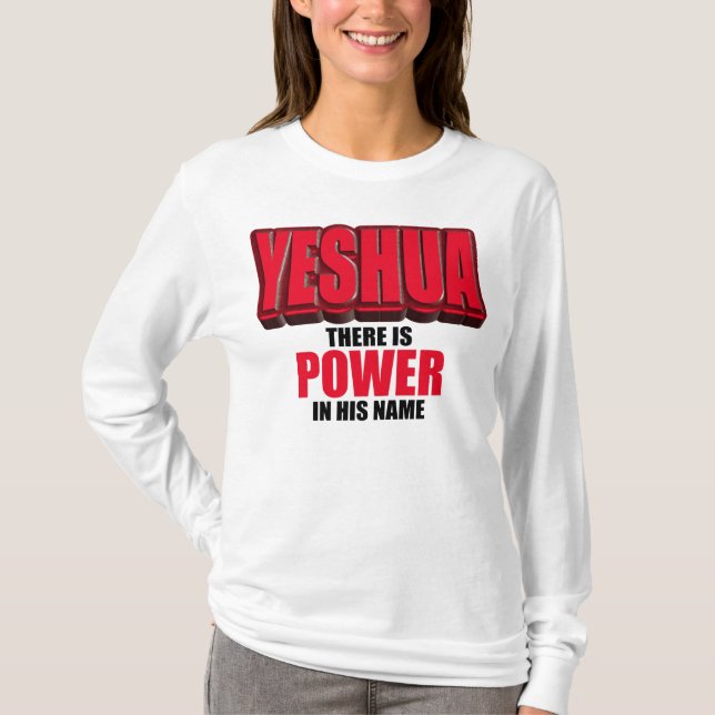 T-shirt Puissance de Yeshua dans son nom (Devant)