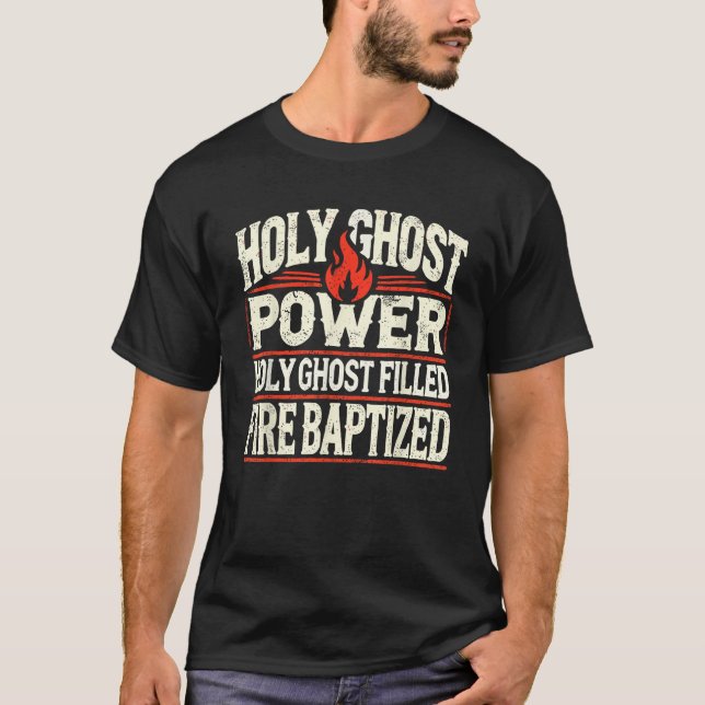 T-shirt Puissance du Saint-Esprit Foi chrétienne  (Devant)
