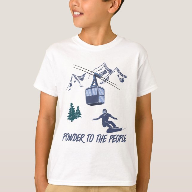 T-shirt Puissance du snowboard pour le peuple Station de s (Devant)
