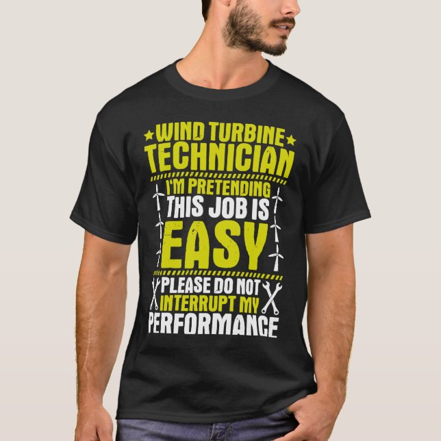 T-shirt Puissance éolienne Ma performance Technicien en tu (Devant)
