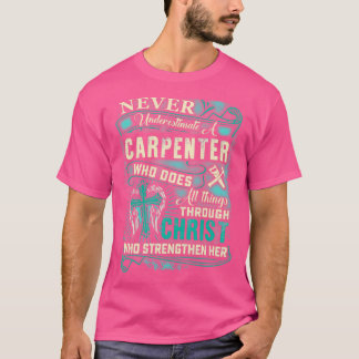 T-shirt Puissant charpentier par Christ