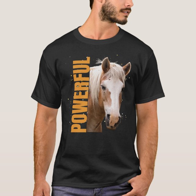 T-shirt Puissant ( cheval ) (Devant)