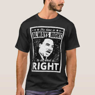 T-shirt Puissant Martin Luther King Jr. Citation Perdue B