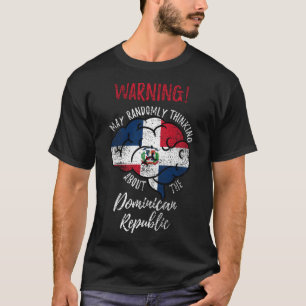 T-shirt Puisse Penser Au Hasard À La République Dominicain