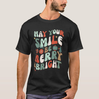 T-shirt Puisse Votre Sourire Être Joyeux Brillant Dentiste