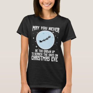 T-shirt Puisses-tu ne jamais être trop grand pour chercher