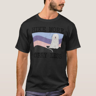 T-shirt Pulik Randonnée Plus Inquiète Moins Graphique Rand