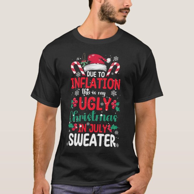 T-shirt Pull Ugly de Noël en Juillet Drôle d'Inflation (Devant)
