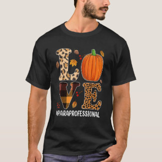T-shirt Pumpkin Paraprofessional Loves Leopard Autumn Fall