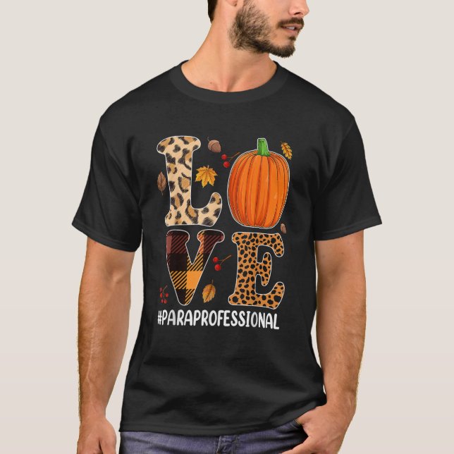 T-shirt Pumpkin Paraprofessional Loves Leopard Autumn Fall (Devant)
