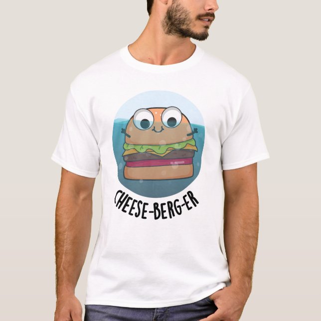 T-shirt Pun de cheeseburger amusant Ice-berg (Devant)