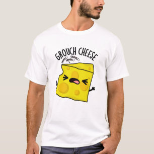 T-shirt Pun de fromage de Grou