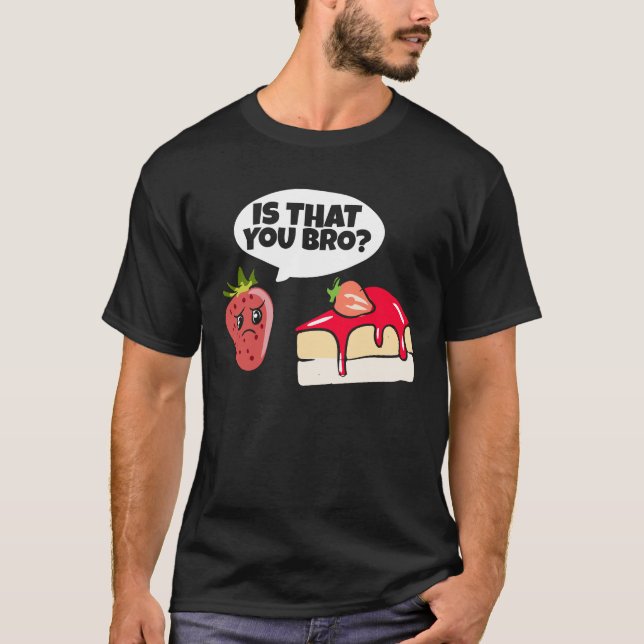 T-shirt Pun de gâteau aux fraises (Devant)