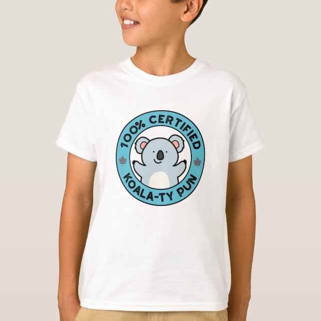 T-shirt Pun de koala drôle certifié 100% de qualité Koala- (Devant)