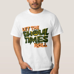 T-shirt Pun d'Halloween Laissez rouler les heures de ghoul