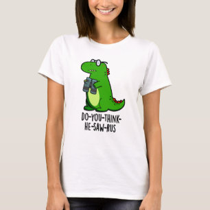 T-shirt Pun Dinosaure Dinosaure Drôle
