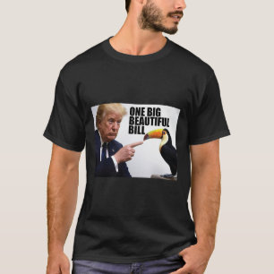 T-shirt Pun drôle Donald Trump Un grand beau projet de loi