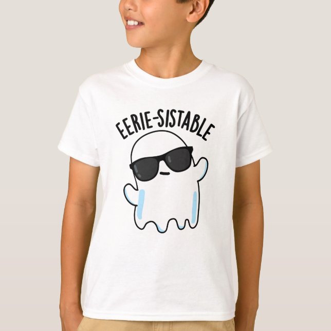 T-shirt Pun Fantôme Funny Eerie durable (Devant)