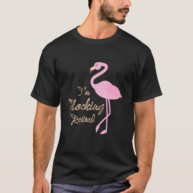 T-shirt Pun Flamant rose Rose Présente Im Flocking Retrait (Devant)
