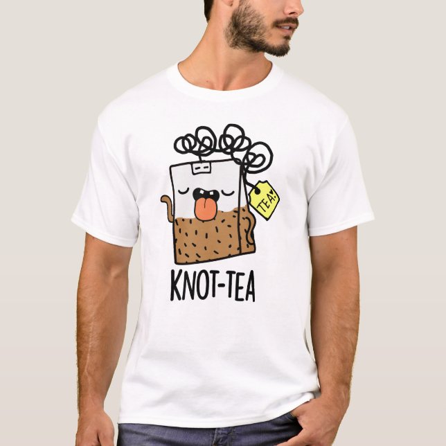 T-shirt Pun rigolo sur le thé Knot-tea  (Devant)