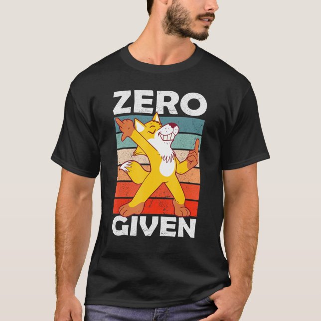 T-shirt Pun Sarcastique Zero Fox Donné Fox 4 (Devant)