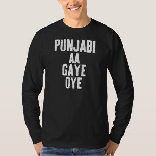 T-shirt PUNJABI AA GAYE OYE drôle
