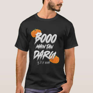 T-shirt Punjabi Desi Halloween Boo Main Tan Dargi