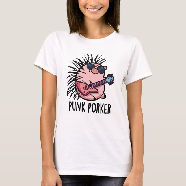 T-shirt Punk Porker Funny Punk Rocker Pig Pun (Devant)