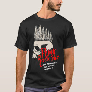 T-shirt Punk Rock Dad Way More Awesome Skull Mohawk