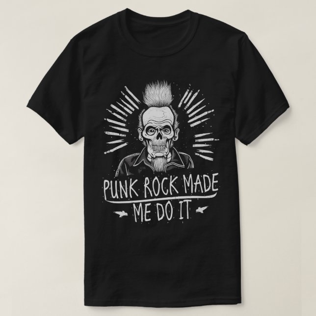 T-shirt Punk Rock M'A Fait Le Faire (Design devant)