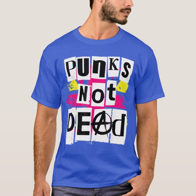 T-shirt Punks Not Dead pour ami des fans de punk rock (Devant)