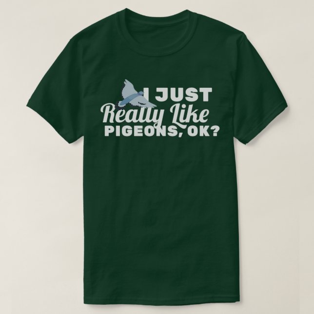 T-shirt Punny Pigeon Design For Bird Lovers (Design devant)