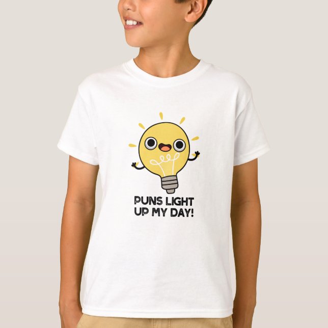 T-shirt Puns Allumer Ma Journée Amusante Lampe Pun (Devant)
