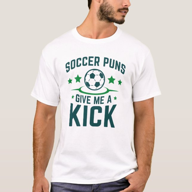 T-shirt Puns De Football Me Donner Un Coup De Pied (Devant)