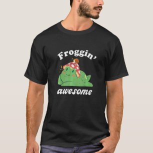 T-shirt Puns de grenouille Froggin Awesome mignon Toad Amp