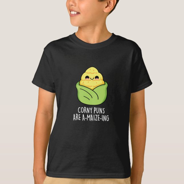 T-shirt Puns de maïs sont un maïs amusant Pun de maïs fonc (Devant)