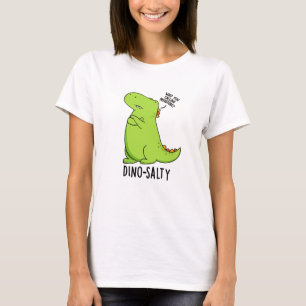 T-shirt Puns Dino-salé Dinosaure Dinosaure