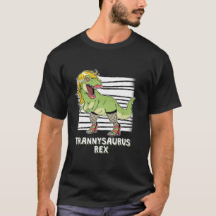 T-shirt Puns Dinosaur Trannysaurus Rex Dino T Rex Transsex