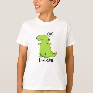 T-shirt Puns Dinosaures Drôle Di-no-saur