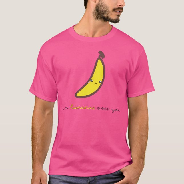 T-shirt Puns Fruits - Je Suis Des Bananes Sur Vous (Devant)