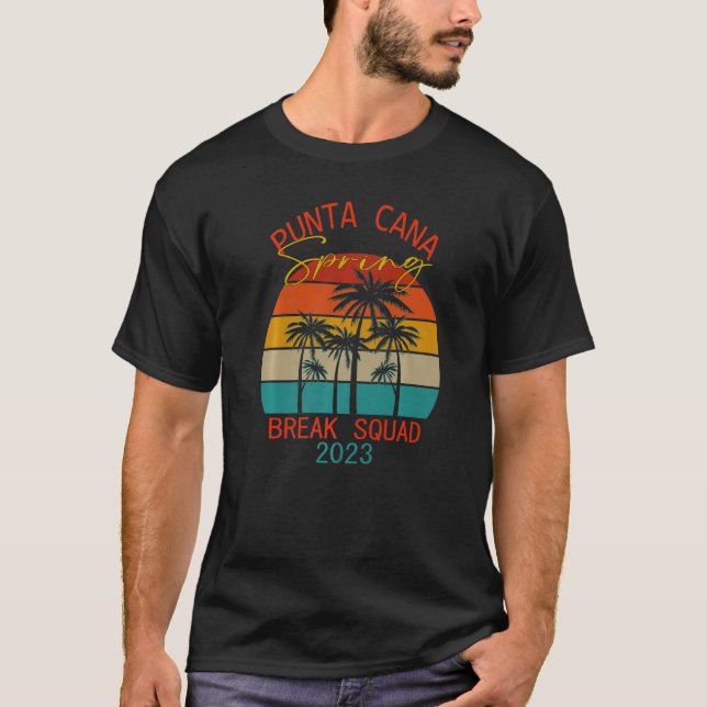 T-shirt Punta Cana 2023 Spring Break Squad Summer Vacation (Devant)