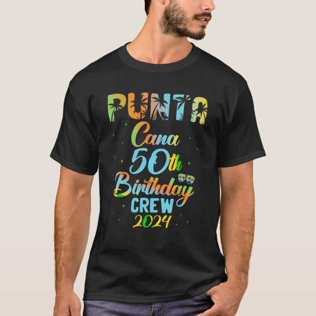 T-shirt Punta Cana 50e Anniversaire Crew 2024 T Chemise (Devant)