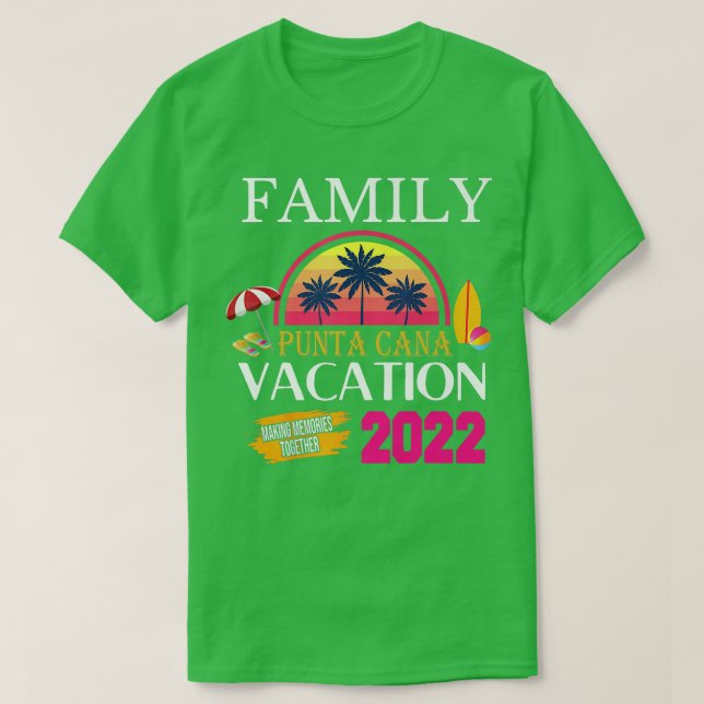 T-shirt Punta Cana Famille Vacation 2022 Correspondant Dom (Design devant)