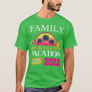 T-shirt Punta Cana Famille Vacation 2022 Correspondant Dom
